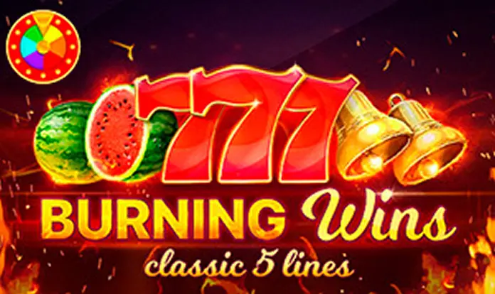 Burning Wins